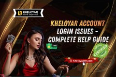 Kheloyar Account Login Issues – Complete Help Guide