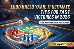 Ludo Khelo yaar APK: 11 Ultimate Tips for Fast Victories In 2026