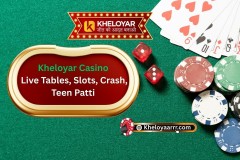 Kheloyar Casino - Live Tables, Slots, Crash, Teen Patti & More
